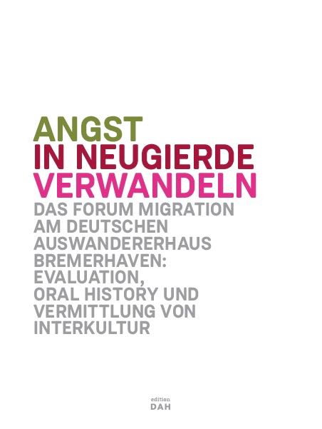 roh-Angst-in-Neugierde-verwandeln-Deutsches-Auswandererhaus